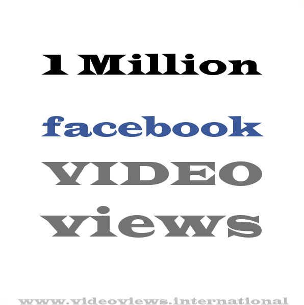 Buy Facebook Views 1 Million
